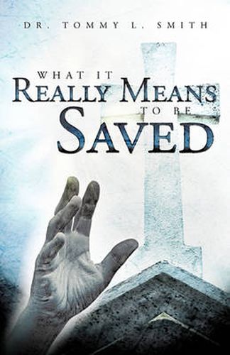 Cover image for What It Really Means To Be Saved