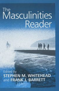 Cover image for The Masculinities Reader