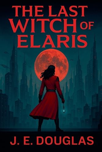 Cover image for The Last Witch of Elaris