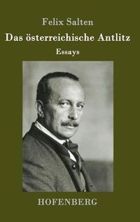 Cover image for Das oesterreichische Antlitz: Essays