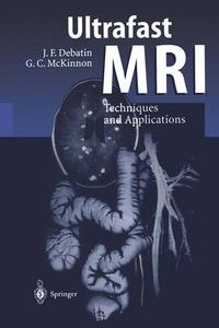 Cover image for Ultrafast MRI: Techniques and Applications