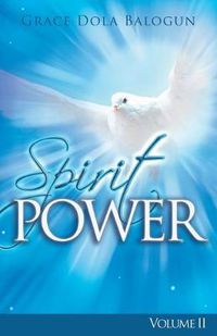 Cover image for The Spirit Power Volume II