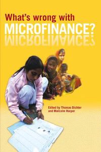 Cover image for What's Wrong with Microfinance?