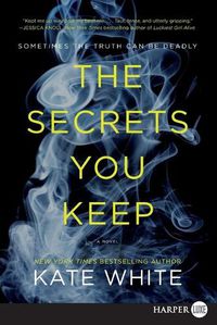 Cover image for The Secrets You Keep