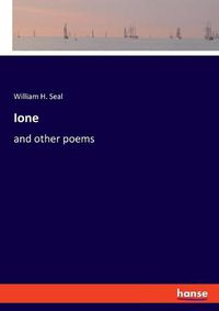Cover image for Ione: and other poems