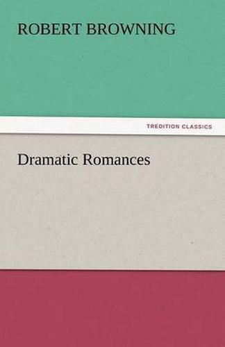 Cover image for Dramatic Romances