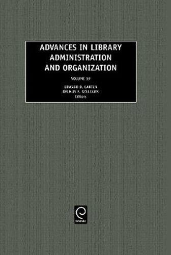 Cover image for Advances in Library Administration and Organization