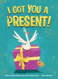 Cover image for I Got You A Present!