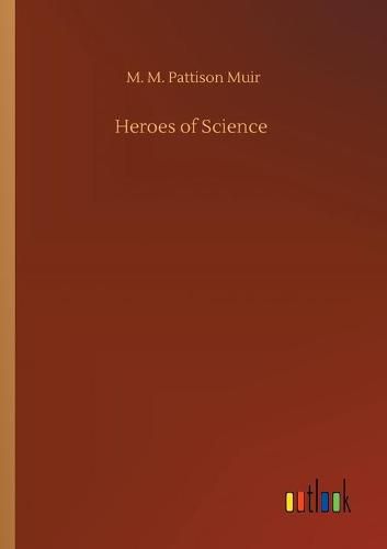 Cover image for Heroes of Science