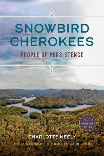 Cover image for Snowbird Cherokees: People of Persistence