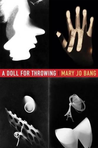 Cover image for A Doll for Throwing: Poems