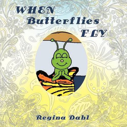 Cover image for When Butterflies Fly