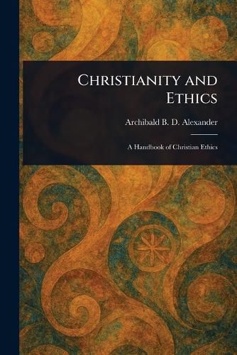 Cover image for Christianity and Ethics