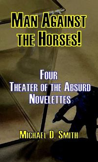 Cover image for Man Against the Horses!