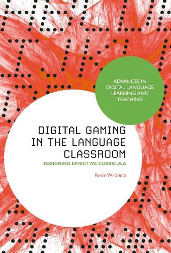 Cover image for Digital Gaming in the Language Classroom
