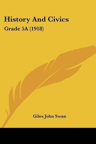 Cover image for History and Civics: Grade 5a (1918)