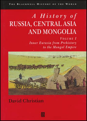 Cover image for A History of Russia, Central Asia and Mongolia