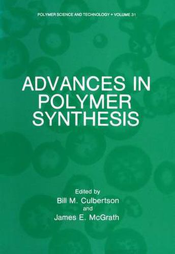 Cover image for Advances in Polymer Synthesis