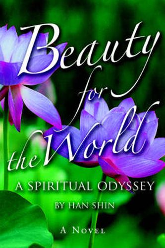 Cover image for Beauty for the World: A Spiritual Odyssey