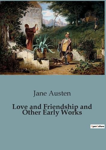 Cover image for Love and Friendship and Other Early Works