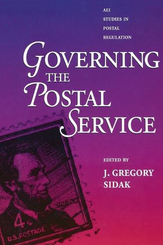 Cover image for Governing the Postal Service