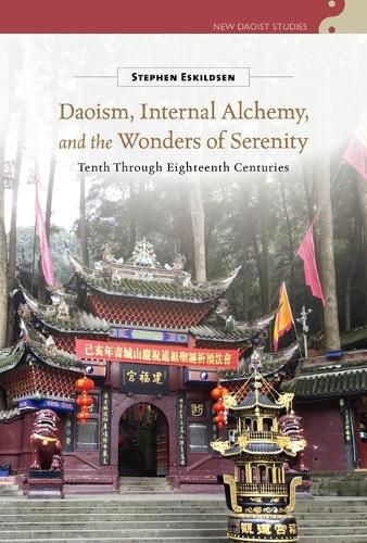 Cover image for Daoism, Internal Alchemy, and the Wonders of Serenity