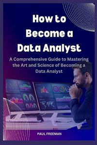 Cover image for How to Become a Data Analyst
