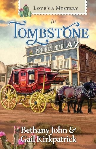 Cover image for Love's a Mystery in Tombstone, Arizona