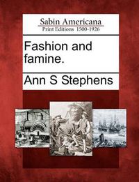 Cover image for Fashion and Famine.