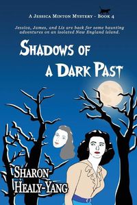 Cover image for Shadows of a Dark Past