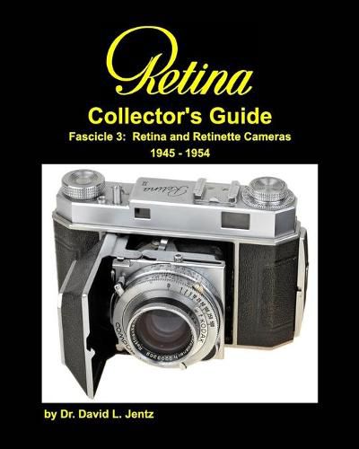 Cover image for Retina Collector's Guide Fascicle 3: Retina and Retinette Cameras 1945 - 1954