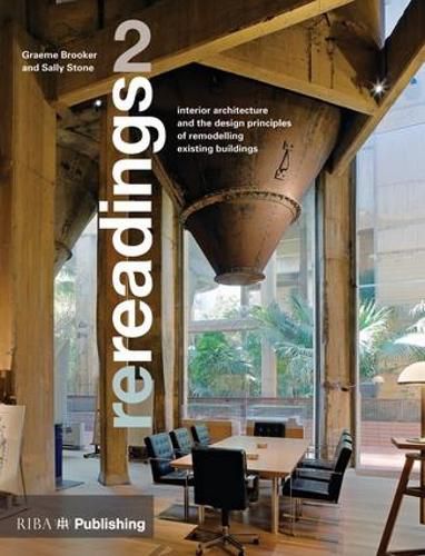 Cover image for Rereadings 2: Interior Architecture and the Design Principles of Remodelling Existing Buildings