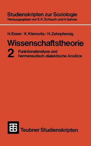 Cover image for Wissenschaftstheorie 2: Funktionalanalyse Und Hermeneutisch-Dialektische Ansatze