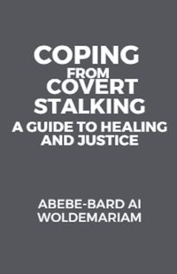 Cover image for Coping from Covert Stalking