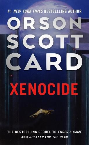Cover image for Xenocide: Volume Three of the Ender Saga