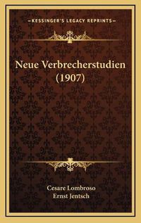 Cover image for Neue Verbrecherstudien (1907)