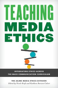 Cover image for Teaching Media Ethics