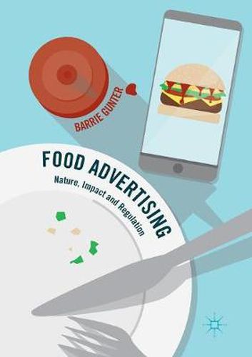 Cover image for Food Advertising: Nature, Impact and Regulation