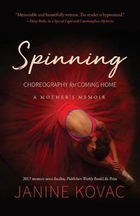 Cover image for Spinning: Choreography for Coming Home