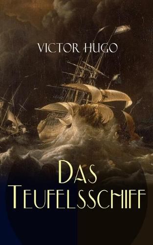 Cover image for Das Teufelsschiff: Die Arbeiter des Meeres