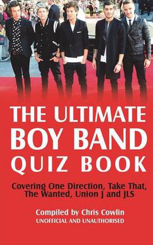 Cover image for The Ultimate Boy Band Quiz Book