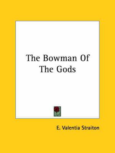 Cover image for The Bowman of the Gods