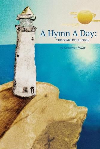 Cover image for A Hymn a Day: The Complete Edition