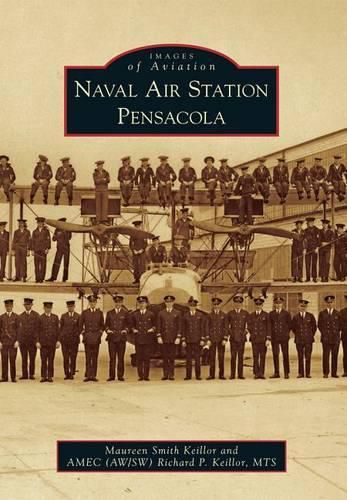 Cover image for Naval Air Station Pensacola