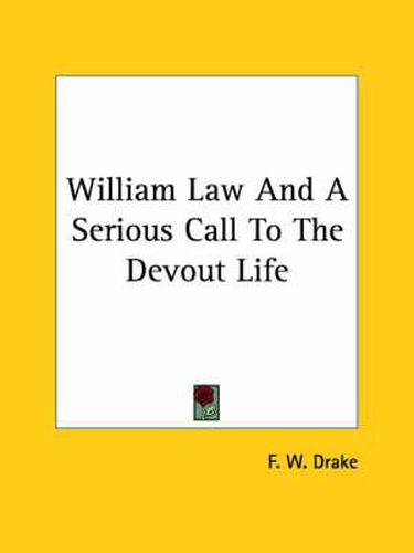 Cover image for William Law and a Serious Call to the Devout Life