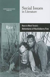 Cover image for Race in Mark Twain's Adventures of Huckleberry Finn