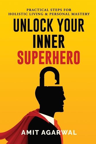 Cover image for Unlock Your Inner Superhero