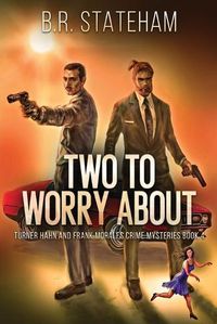 Cover image for Two to Worry About