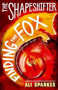 Cover image for The Shapeshifter: Finding the Fox