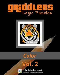 Cover image for Griddlers Logic Puzzles: Color: Nonograms, Griddlers, Picross